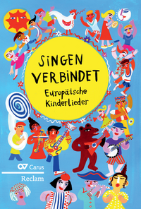 Singen verbindet! Kinderlieder aus Europa