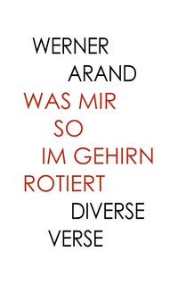 Was mir so im Gehirn rotiert