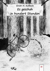 Es geschah in hundert Stunden