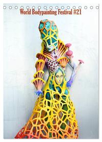 World Bodypainting Festival #21 (Tischkalender 2026 DIN A5 hoch), CALVENDO Monatskalender