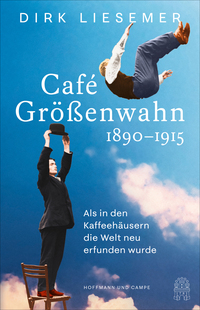 Vorderes Coverbild Café Größenwahn