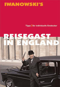 Reisegast in England - Kulturführer von Iwanowski