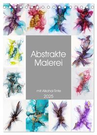 Abstrake Malerei (Tischkalender 2025 DIN A5 hoch), CALVENDO Monatskalender