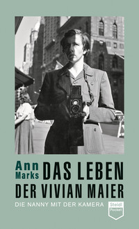 Vorderes Coverbild Das Leben der Vivian Maier (Steidl Pocket)