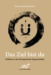 Vorderes Coverbild Das Ziel bist du