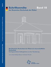 Die Deutsche Hochschule der Polizei als wissenschaftliche Hochschule