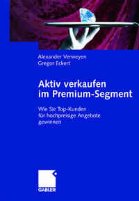 Aktiv verkaufen im Premium-Segment