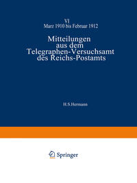Mitteilungen aus dem Telegraphen-Versuchsamt des Reichs-Postamts