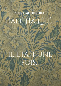 Halé Ha Lélé...