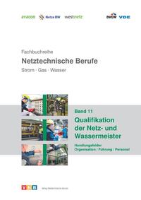 Qualifikation der Netz- und Wassermeister