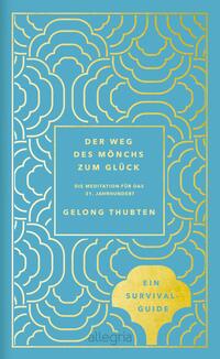 Vorderes Coverbild Der Weg des Mönchs zum Glück