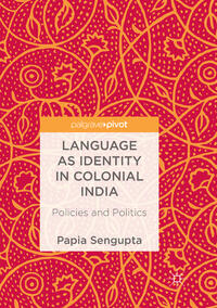 Language as Identity in Colonial India