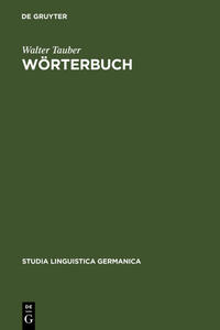 Walter Tauber: Der Wortschatz des Hans Sachs / Wörterbuch