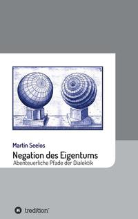 Vorderes Coverbild Negation des Eigentums