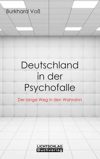 Deutschland in der Psychofalle