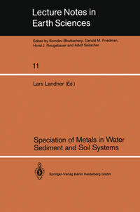 Speciation of Metals in Water, Sediment and Soil Systems