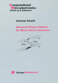 Advanced Physical Models for Silicon Device Simulation