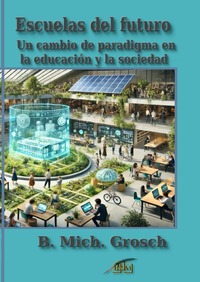 Escuelas del futuro