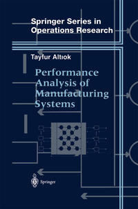 Performance Analysis of Manufacturing Systems