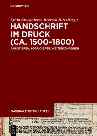 Handschrift im Druck (ca. 1500–1800)