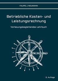 Vorderes Coverbild Betriebliche Kosten- und Leistungsrechnung
