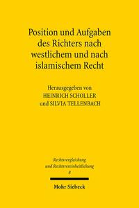 Position und Aufgaben des Richters nach westlichem und nach islamischem Recht