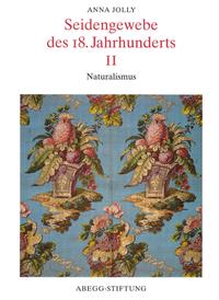 Vorderes Coverbild Seidengewebe des 18. Jahrhunderts II