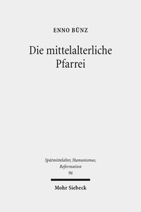 Die mittelalterliche Pfarrei