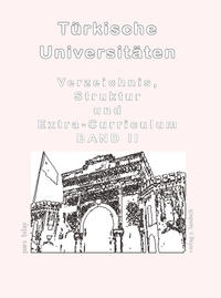 Türkische Universitäten Band II