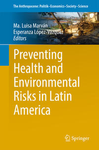 Preventing Health and Environmental Risks in Latin America