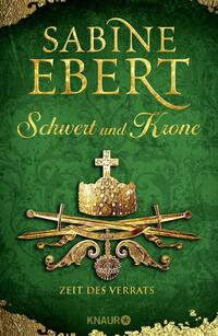 Schwert und Krone - Zeit des Verrats