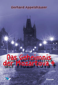 Das Geheimnis der Mozartova 4