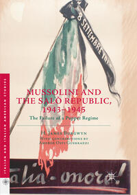 Vorderes Coverbild Mussolini and the Salò Republic, 1943–1945