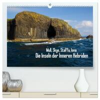 Mull, Skye, Staffa, Iona. Die Inseln der Inneren Hebriden (hochwertiger Premium Wandkalender 2026 DIN A2 quer), Kunstdruck in Hochglanz