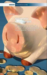 Vorderes Coverbild Schuldenfreie Kommunen 2010