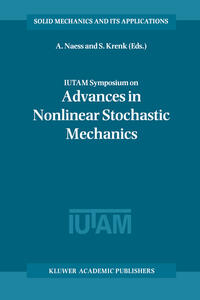 IUTAM Symposium on Advances in Nonlinear Stochastic Mechanics