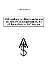 Untersuchung des Längenwachstums bei Kindern und Jugendlichen, die mit komprimierter Luft tauchen