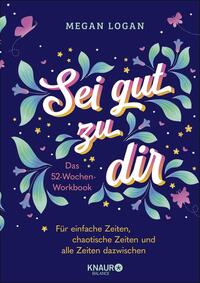 Vorderes Coverbild Sei gut zu dir