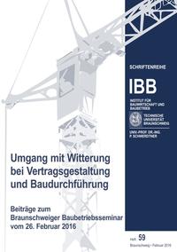 Umgang mit Witterung bei Vertragsgestaltung und Baudurchführung