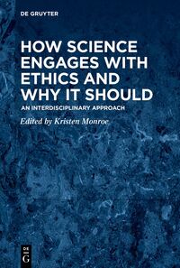 Vorderes Coverbild How Science Engages with Ethics and Why It Should