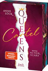 Vorderes Coverbild With All Your Scars (Queens Cartel, Band 1)