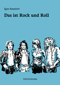 Das ist Rock und Roll