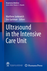 Ultrasound in the Intensive Care Unit