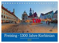 Freising - 1300 Jahre Korbinian (Tischkalender 2025 DIN A5 quer), CALVENDO Monatskalender