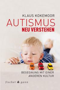 Autismus neu verstehen