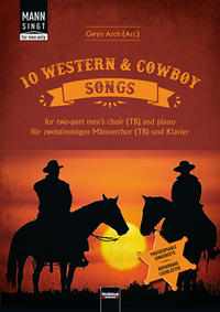MANN SINGT (for men only) - 10 Western & Cowboy Songs