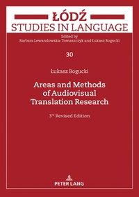 Areas and Methods of Audiovisual Translation Research