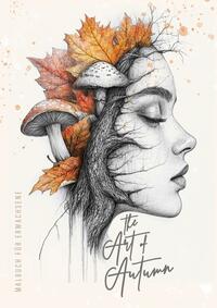 The Art of Autumn Malbuch für Erwachsene