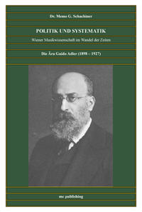 Die Ära Guido Adler (1898 -1927)