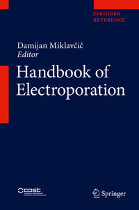 Handbook of Electroporation
